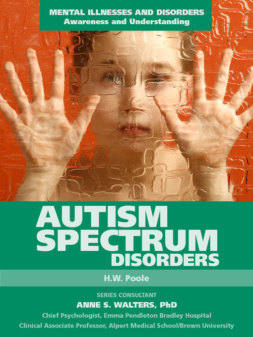 Title details for Autism Spectrum Disorders by H. W. Poole - Available